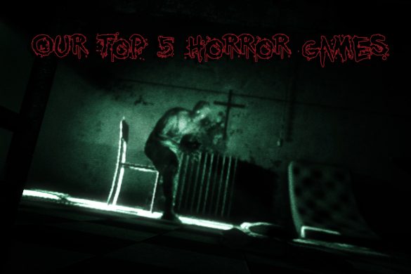 Top 5 Horror games Girl Gamer Galaxy oultast untildawm deadspace