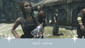 Skyrim babynames